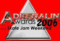 Adrenalin Awards and Skate Jam 2005